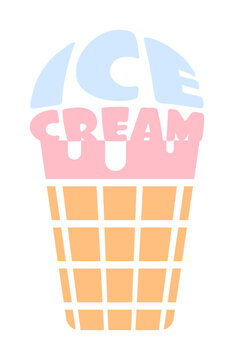 Advertising text Ice Cream in form of a melting topping in a waffle cone. Simple flat vector isolated on white background