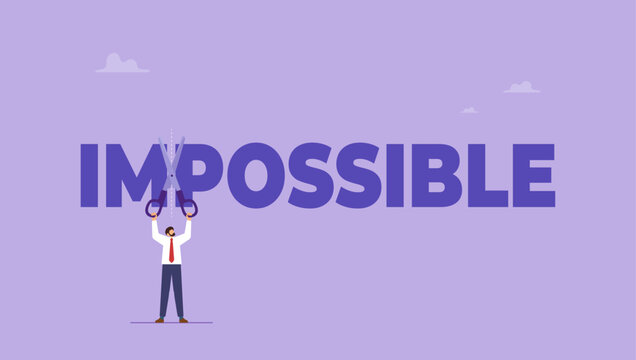 Businessman make possible by cut from the word impossible with scissors. Motivation to achieve goal and success concept.