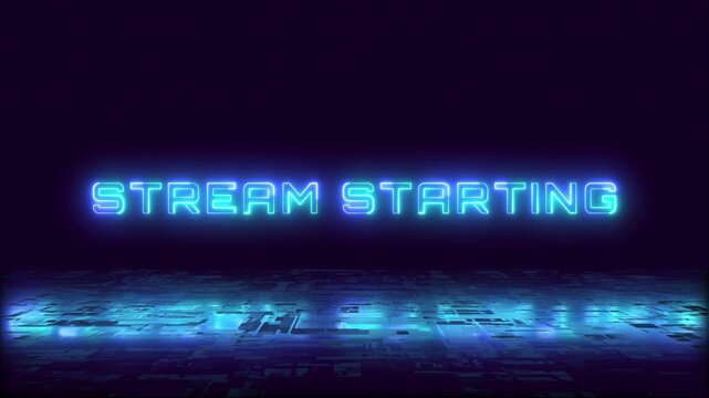 Stream Starting Neon Text Animation Suitable for Live Streaming
