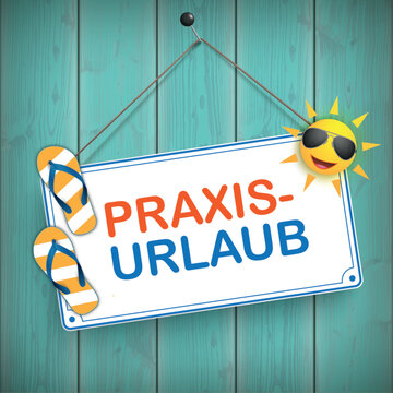 Praxisinformation Schild Praxis geschlossen