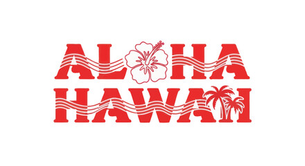 Aloha hawaii vintage red typography with hibiscus and palm trees © nisol