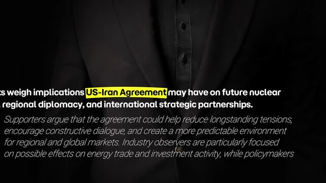US-Iran agreement typography highlighted by a person, 4k footage