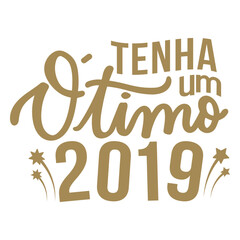 Tenha um otimo 2019 lettering © Vexels
