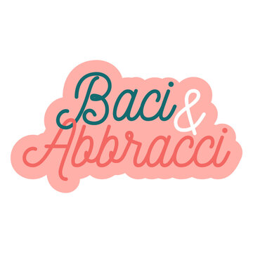 Valentine italian baci &amp; abbracci badge sticker