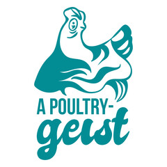 Naklejka premium Poultry geist dad joke lettering