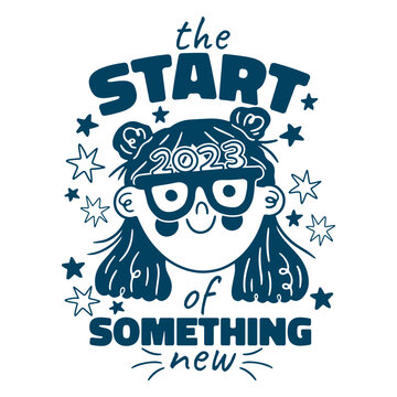 The start of something new quote design