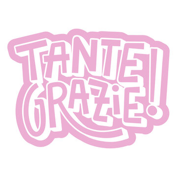 Pink sticker with the word tante grazie on it