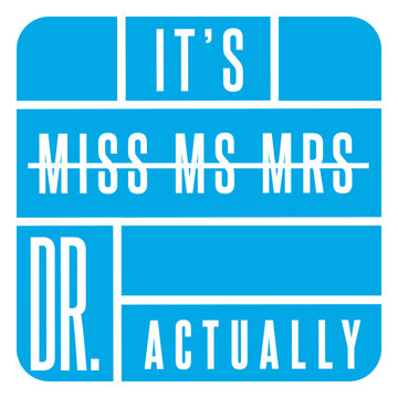 It's dr actually badge