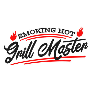 Smoking hot grill master design