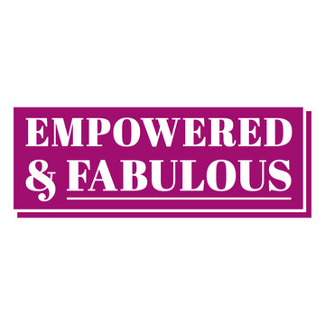 Empowered &amp; fabulous logo