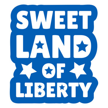 Sweet land of liberty blue quote