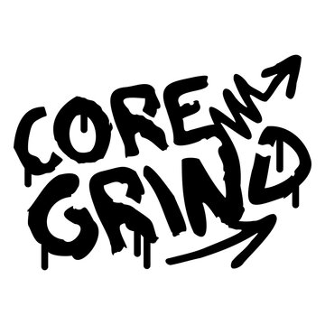 Core grind graffiti