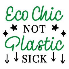 Fototapeta premium Eco chic not plastic sick