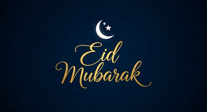 Gold calligraphy "Eid Mubarak" with moon and stars on a dark blue starry background