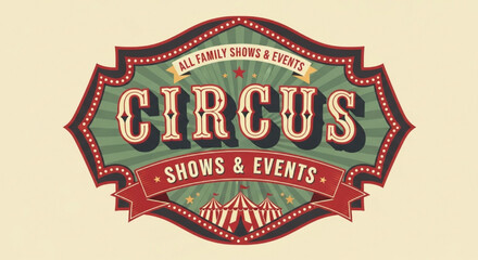Vintage circus logo design featuring classic typography and a carnival tent for family shows and events © Rishi