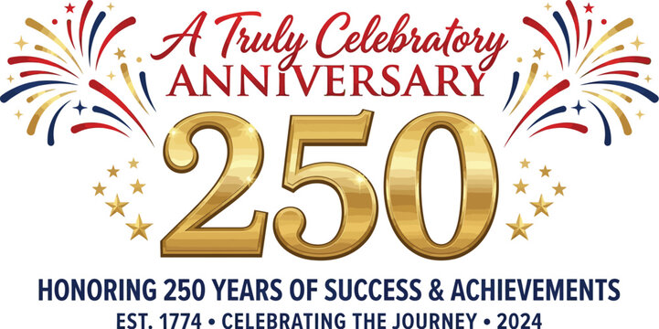 Anniversary logo features a prominent golden number two hundred fifty surrounded by festive fireworks.
