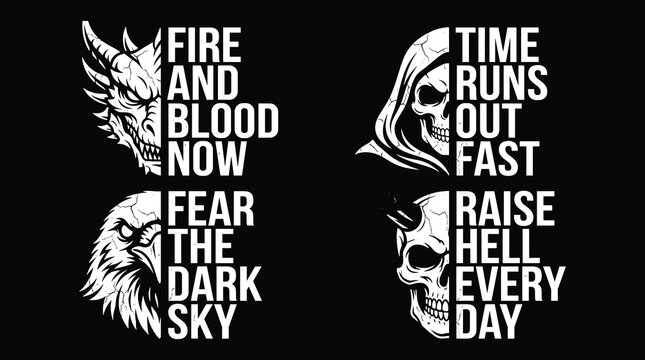 Set of four dark themed featuring a dragon skull eagle and demon with motivational text quotes on a solid black background, for apparel