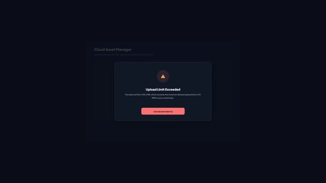 Dark Mode Cloud Asset Manager Interface Displaying Upload Limit Exceeded Error Message Popup Window