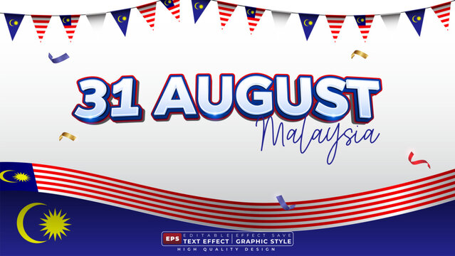 Editable 3d text effect 31 august with pennant flag for malaysia day banner template
