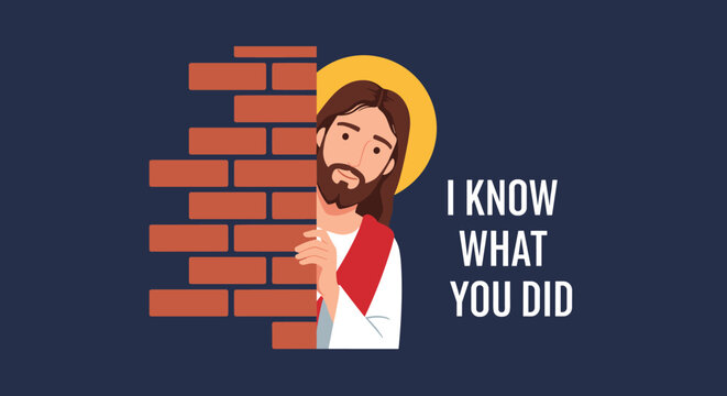 Humorous vector illustration of Jesus Christ peeking from behind a brick wall with the text I know what you did.
