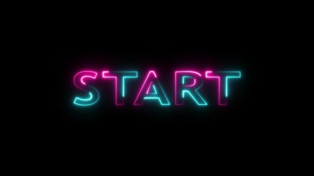 Start Text Neon Glow Animation with Cinematic Flicker Effect 4k.