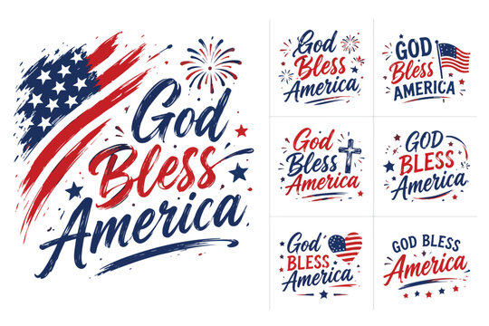 Patriotic God Bless America vector set, 7 American flag typography designs, red white and blue fourth of July graphics for t-shirts and posters