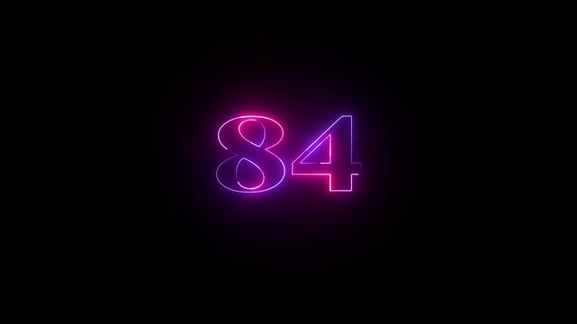 Abstract glowing neon text 84 number countdown icon. Educational mathematics 84 animation on black background.