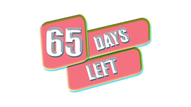 65 Days Left Countdown Animation Badge with Promotional Sale Banner on White Background.