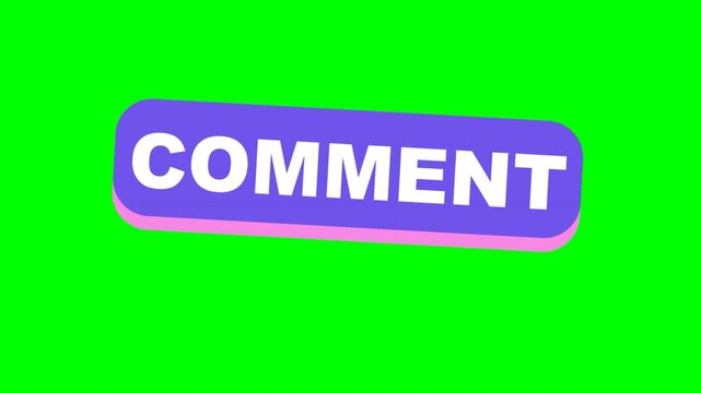 Animated purple button with the word comment pulsing and animated on a green screen background.