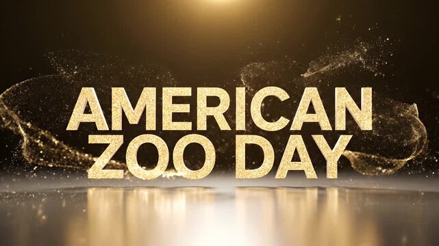 American zoo day gold glitter text animation with sparkling particles on a dark background motion