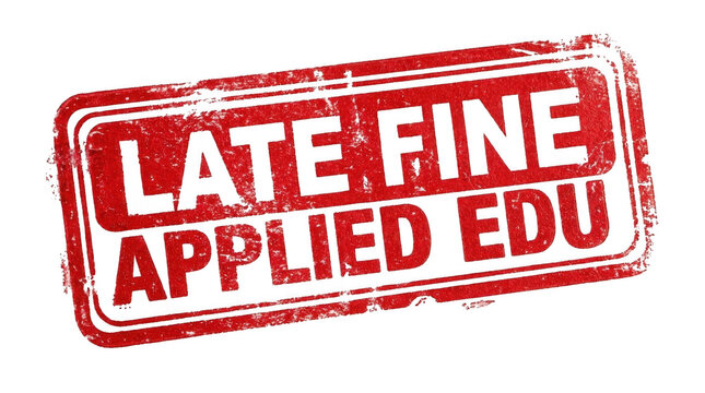 Late fine applied edu stamp isolated on transparent background