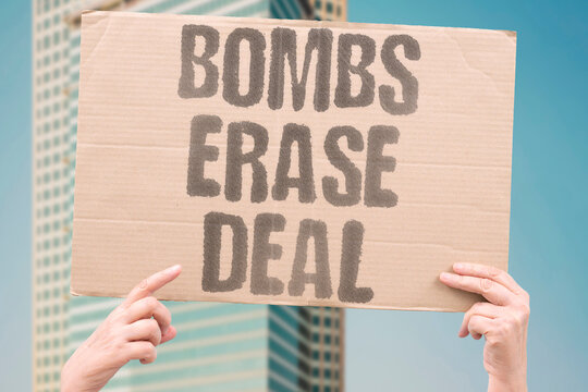"Bombs erase deal" Explosions nullify signed agreement. OBLITERATE. ANNUL. VOID. NULLIFY. CANCEL.