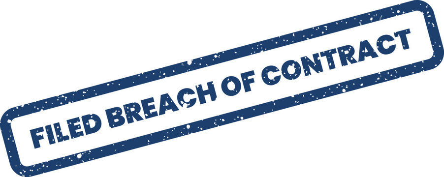 Filed breach of contract grunge rubber stamp vector icon for corporate litigation and legal records