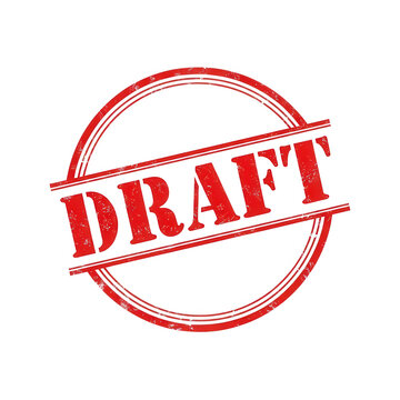 Bold red draft stamp with a grunge texture effect