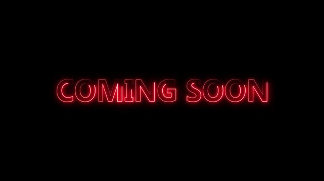 Bright red neon glowing COMING SOON text banner animation on a completely dark background. Dynamic glowing typography perfect for movie trailers, product launch teasers,