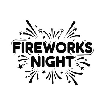 Fireworks Night typography vector design with exploding firework bursts and stars for celebration events