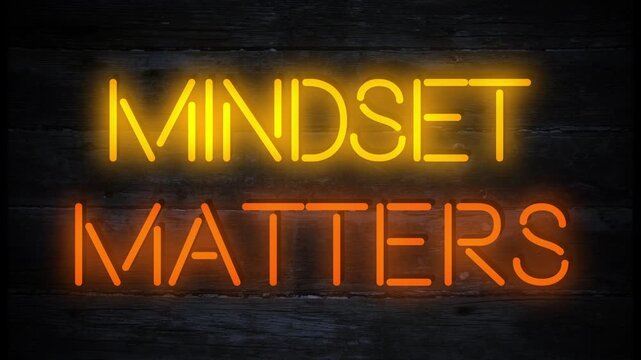 mindset matters motivational neon effect business sign
