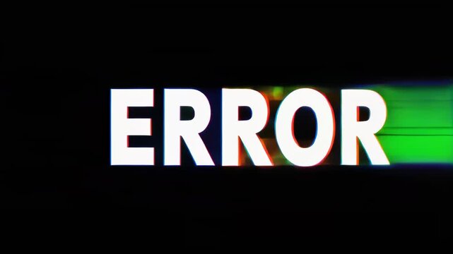Error message glitch text on black background with chromatic aberration and digital distortion for technology failure concepts