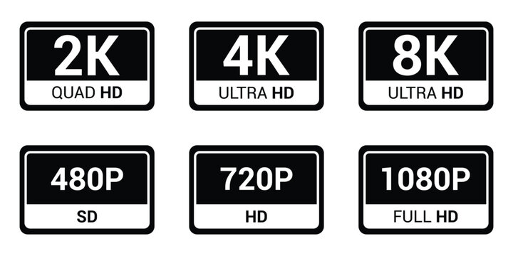 Set of Video Resolution Labels screen resolution Icon set in black and white. 480 SD, 720 HD, 1080 FULL HD, 2K, 4k, 8k ULTRA HD, vector illustration.
