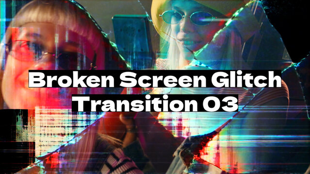 Broken Screen Glitch Transition 03