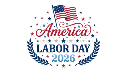 Obraz premium America labor day 2026 emblem with waving usa flag surrounded by red and blue stars with laurel wreath for patriotic holiday greeting card design or official promotional banner template.