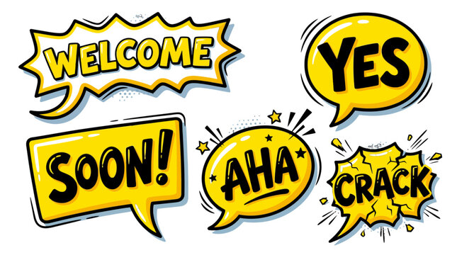 Welcome yes soon aha crack yellow comic bubble elements.