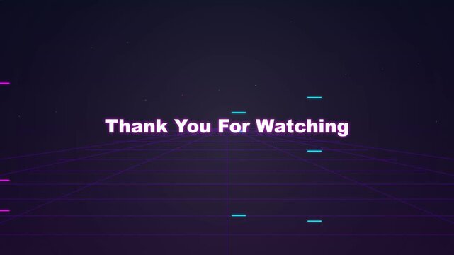 Retro synthwave thank you for watching video ending screen