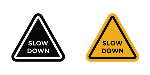 Slow down sign © rea
