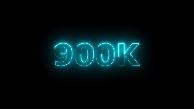 Glowing neon light 900k followers or subscribers celebration text animation on black background 4k Animation .