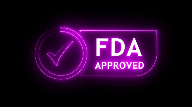 glowing neon FDA Approved icon Food and Drug Administration label. FDA Approved Check Mark icon. FDA Approval icon and Medical Research, Healthcare Regulation and Pharmaceutical Process