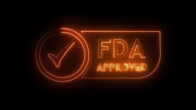 glowing neon FDA Approved icon Food and Drug Administration label. FDA Approved Check Mark icon. FDA Approval icon and Medical Research, Healthcare Regulation and Pharmaceutical Process