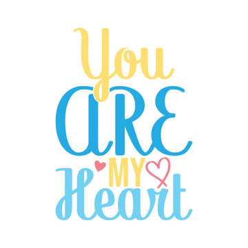 You Are My Heart