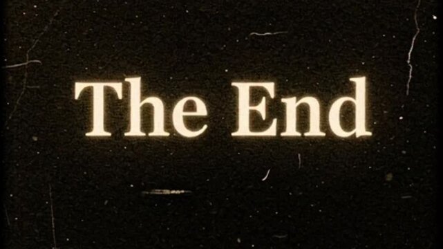 A vintage cinematic 'The End' title card with glowing text on a dark, scratched film background.