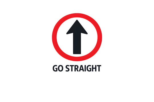 Traffic sign indicating go straight ahead on road